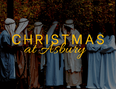 Prepare & celebrate Advent and Christmas at Asbury!