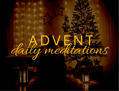 You need a little stillness now. Access our daily devotional podcasts through Dec. 24.
