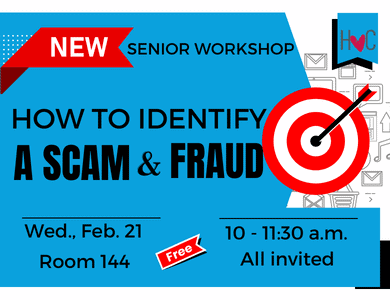 Senior Workshop: How to Identify Scams & Frauds