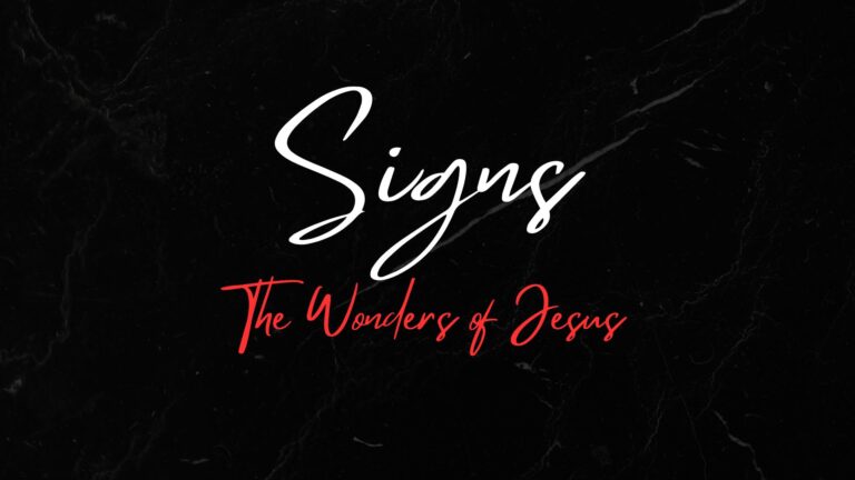 Signs & Wonders of Jesus: Lent 2024