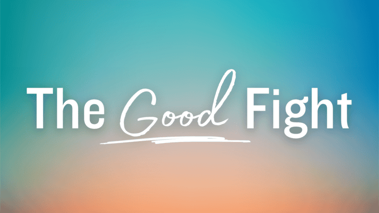 The Good Fight, April Traditional Worship Series