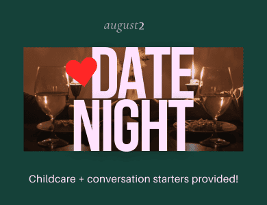 Date Night, August 2