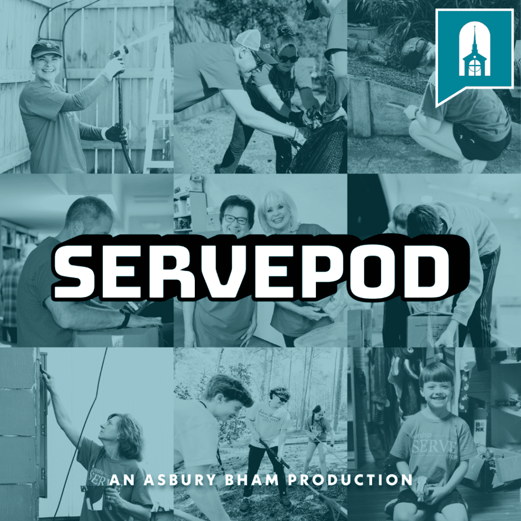 ServePod Podcast, Asbury B'ham