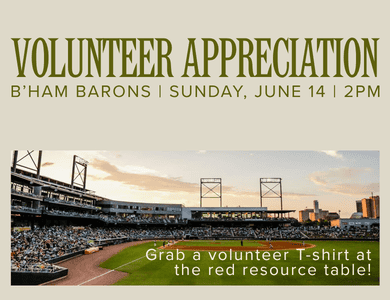 Volunteer Appreciation Event June 14 - Birmingham Barons
