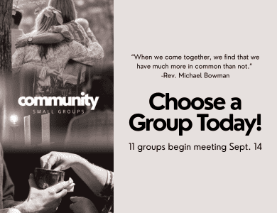 Find your people and grow deeper in your faith. Jump into a Community Group.
