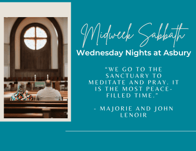 Wednesdays at Asbury are back! Dinner's from 5-6 followed by opportunities for all ages.